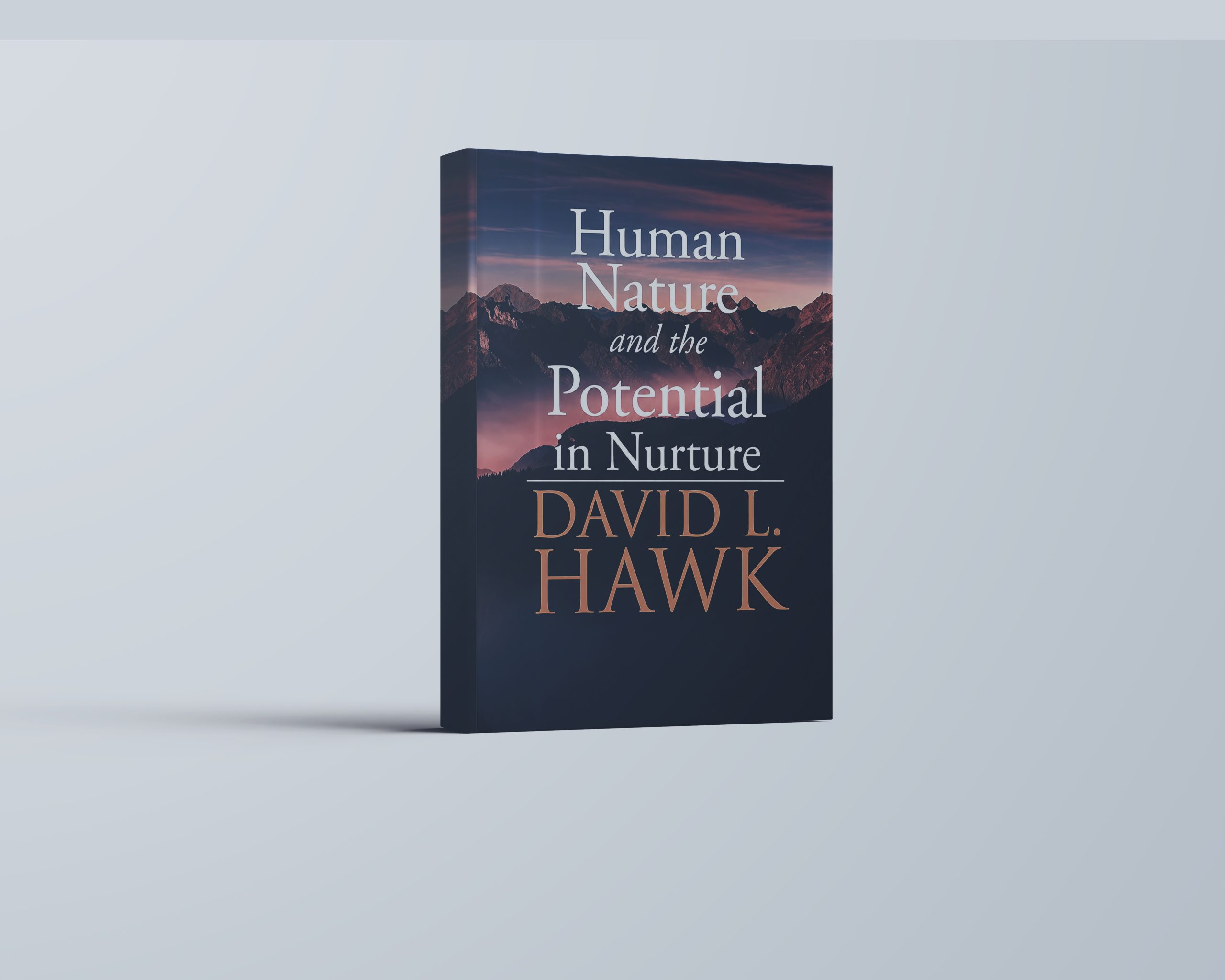 Human Nature and the Potential in Nature Book 1