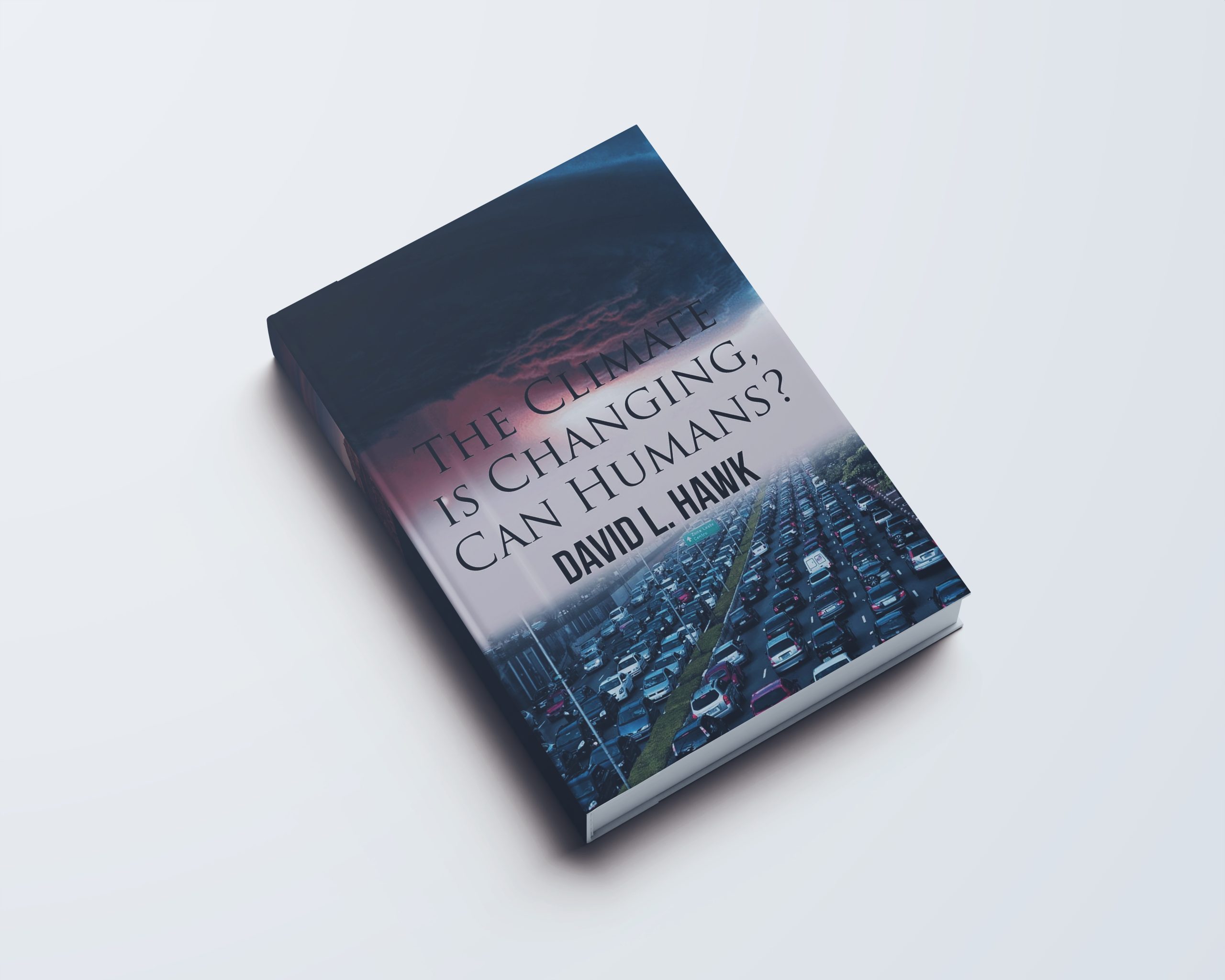 The Climate is Changing can humans Book 1